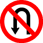 Proibido retornar à esquerda - Significado das Placas de Regulamentação